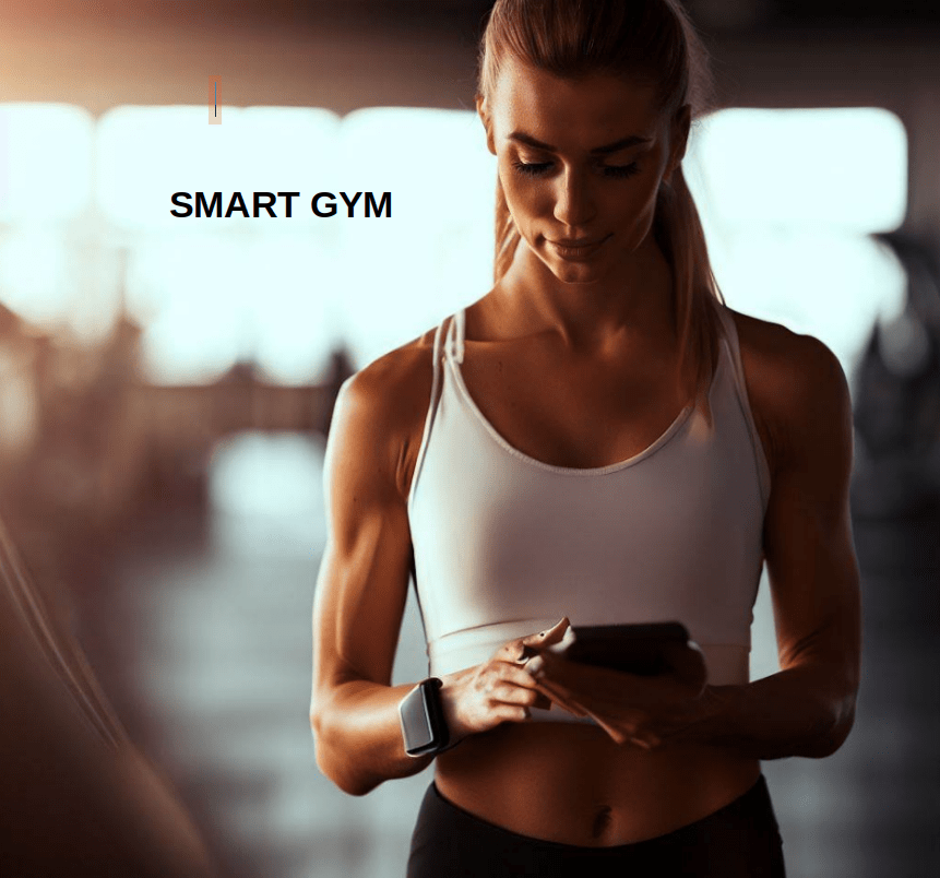 Smart Gym