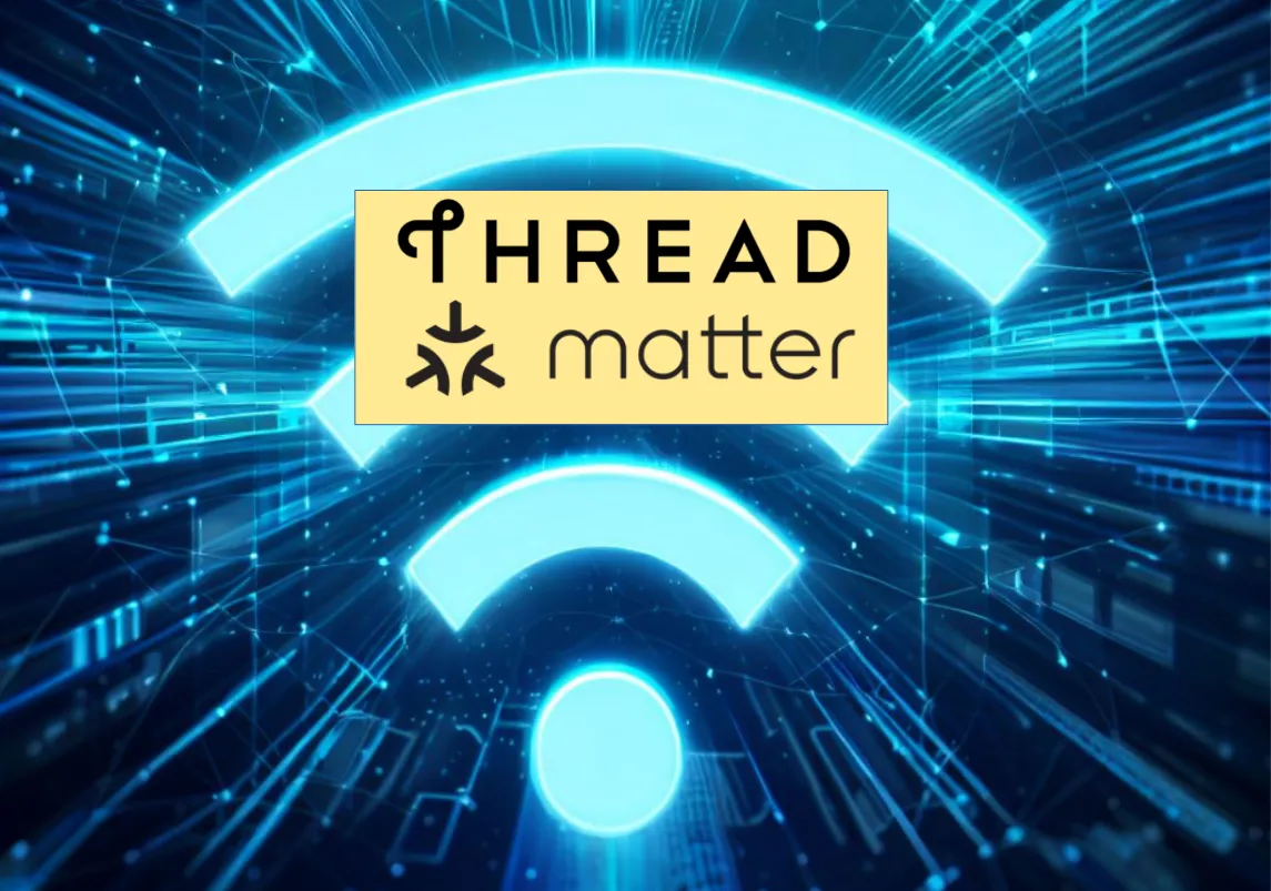 WiFi 6, Matter and Thread